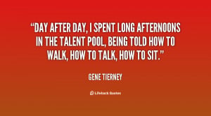 quote-Gene-Tierney-day-after-day-i-spent-long-afternoons-3682.png