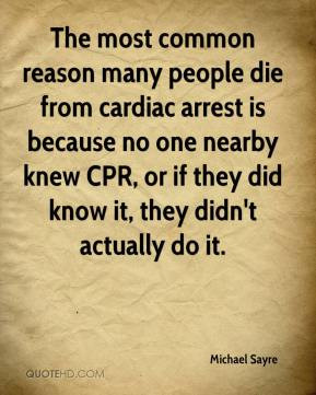 The most common reason many people die from cardiac arrest is because ...