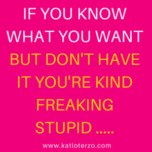 Do you know how rare it is to actually have clarity around what you ...