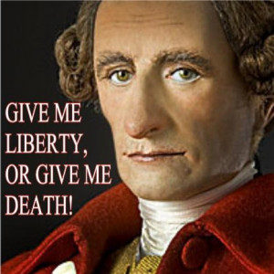 Patrick Henry Quotes Liberty We know about liberal bias in