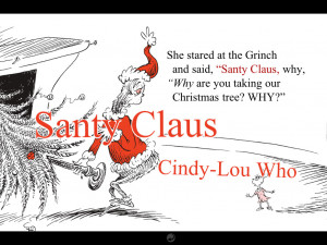 Back > Xmas Stuff For > How The Grinch Stole Christmas Book Quotes