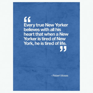 Robert Moses quote poster, on Fab