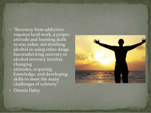 Recovered Quotes recovery from addiction