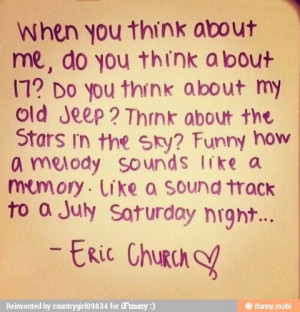 Eric Church-Springsteen - I had my jeep when I was 17!!! Love it!!