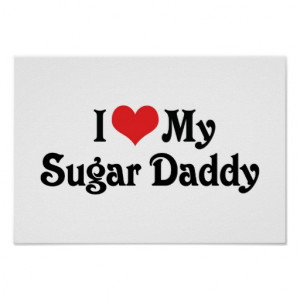Love My Sugar Daddy Poster