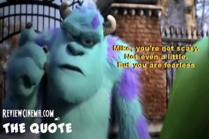 quote satu quote yang mencuri perhatian saya adalah saat sulley