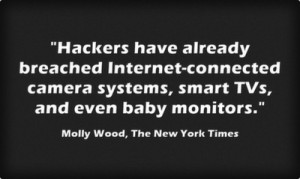 Hackers have already breached Internet-connected camera systems, smart ...