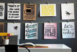 Clothesline - a much cuter way to display my fav quotes instead of by ...