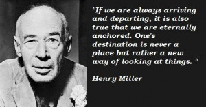 Henry miller famous quotes 5