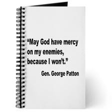 Patton God Have Mercy Quote Journal for