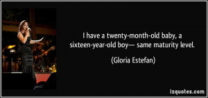 have a twenty-month-old baby, a sixteen-year-old boy— same ...