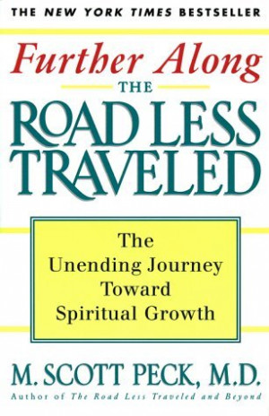 Start by marking “Further Along the Road Less Traveled: The Unending ...