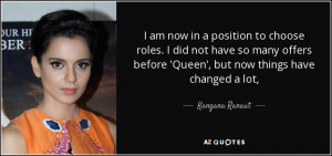 Kangana Ranaut Quotes