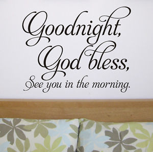 Details about Goodnight, God Bless Wall Sticker | Wall Quote | Wall ...