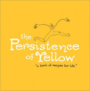 The Persistence of Yellow. A book by Monique Duval. One of the best ...