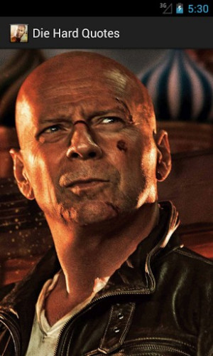 Die Hard Quotes for Android