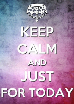 Recovery #quotes #onedatatime #justfortoday #keepcalm #sobriety # ...