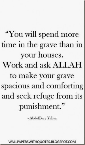 ... Grave Spacious And Comforting… |Quote Of Islamic Scholar About Grave