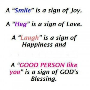 ... And A ‘Good Person Like You’ Is A Sign Of God’s Blessing