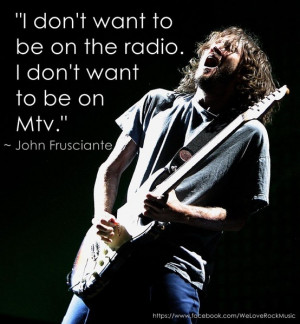 John Frusciante quote