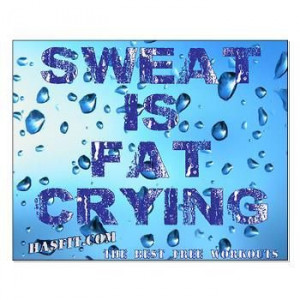 sweat_is_fat_crying_small_workout_poster