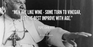 Men Are Like Wine Quote