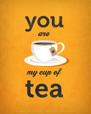 of Love print. Tea print. Quote print. Typography poster. Tea love ...