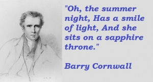 Barry cornwall famous quotes 1