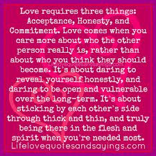 ... Three Things, Acceptance, Honesty, and Commitment ~ Honesty Quote