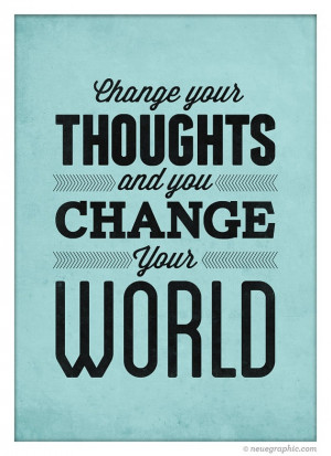 ... Monday: Change Your Thoughts, Change Your Words, Change Your Life