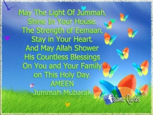 Jumuah Mubarak Happy Friday Quotes
