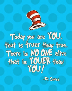 Today is Dr. Seuss's birthday.