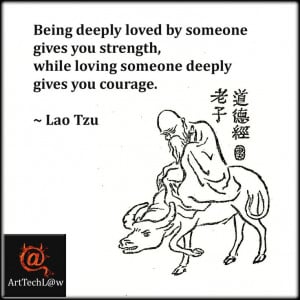 lao tzu lao tzu quotes love strength courage arttechlaw taoism zen