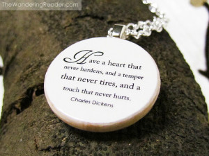 Inspirational Charles Dickens Kindness Quote Necklace 