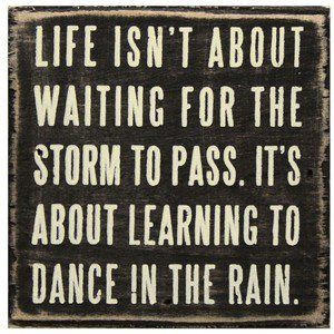 Dance in the rain! #laylagrayce #quote
