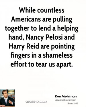 While countless Americans are pulling together to lend a helping hand ...