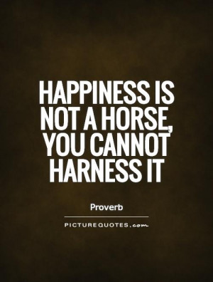 Quotes About Happiness And Horses