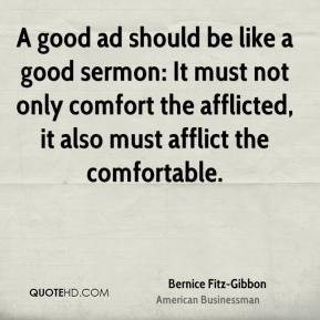 Bernice Fitz-Gibbon - A good ad should be like a good sermon: It must ...