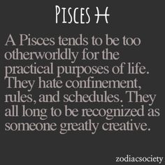 otherworldly for the practical purposes of life. They hate confinement ...