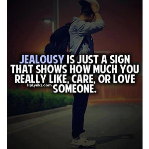 Jealousy #Jealous #swag quotes tumblr #swag boy