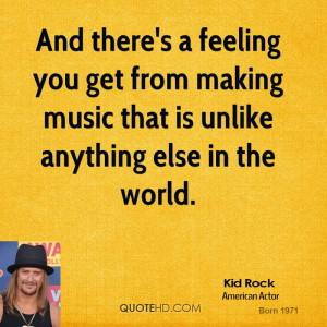 Kid Rock Quotes From Songs