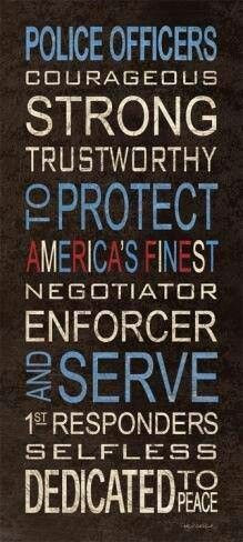 Police Officers - Forever My Heroes