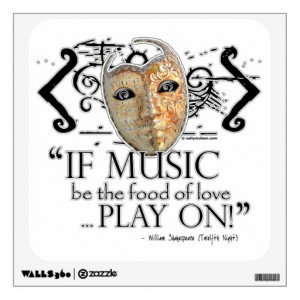 The Food Love Play William Shakespeare Twelfth Night Quote