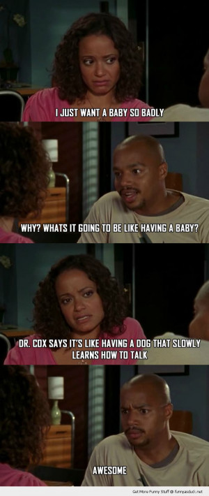 scrubs turk carla baby dog tv scene funny pics pictures pic picture ...