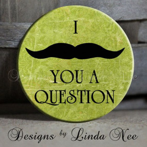 EXCLUSIVE to my Shop I MUSTACHE must ask by DesignsbyLindaNeeToo, $1 ...