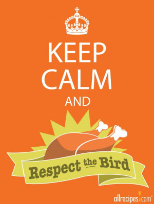 Respect the Bird: Thanksgiving 2012 Is Upon Us! @Allrecipes.com