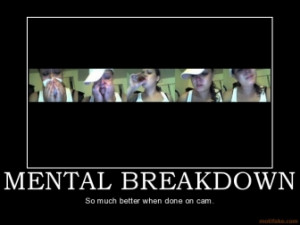 mental-breakdown-breakdown-tequila-crying-demotivational-poster ...