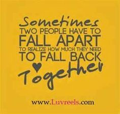 sometimes two people have to fall apart quote - Bing Images