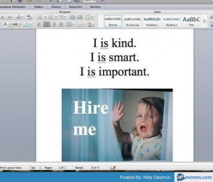 is kind smart important hire me