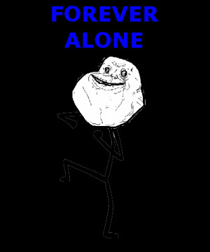 Happy Forever alone